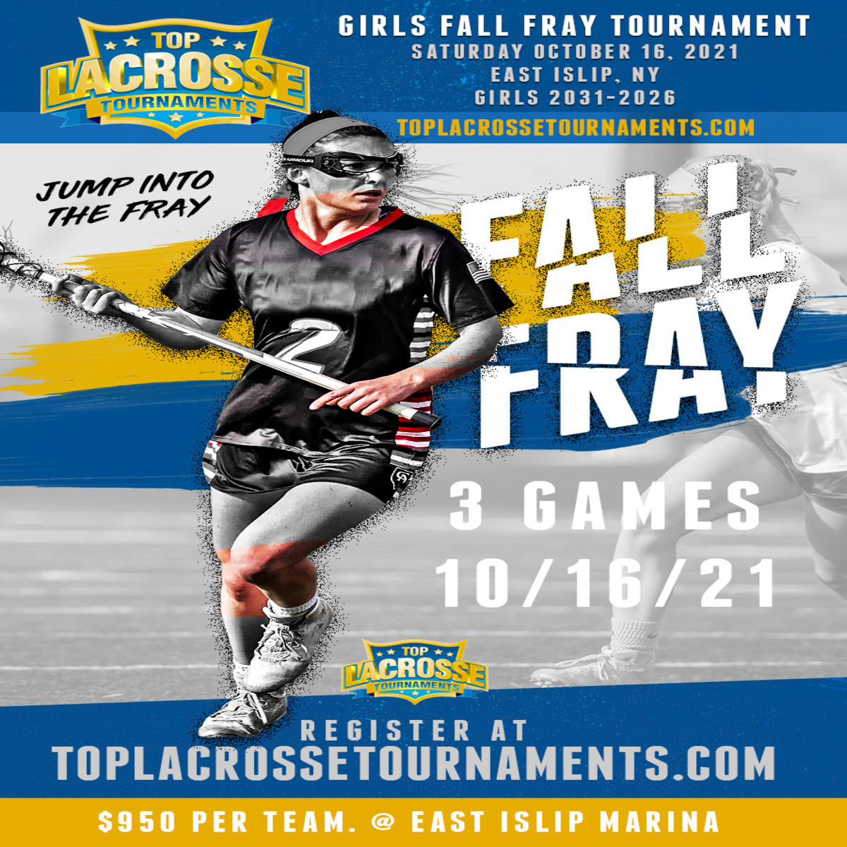 BackOfTheCage's tweet photo. #Event Announcement: The @TopLacrosseTour Girls Fall Fray Tournament Registration is Now Open❗

📅 Saturday, October 16th 2021
📍 East Islip Marina, East Islip Long Island 
ℹ️ Girls #Lacrosse Teams in Grades 3rd-8th
3️⃣ Games for Only $950 

Register @ https://t.co/Z9TAEYTIhr https://t.co/i1bu4f5oUq