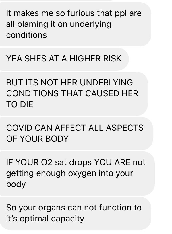 Continuation of my friend’s grandma, because people are slipping into my dm’s about her “underlying conditions.” And how her uncle who originally had covid is weak and lost 35 pounds after getting off a ventilator.