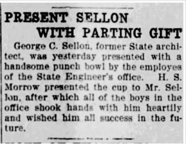 Sellon moved to Sacramento next, and held the position of State Architect until 1909, when he resigned the position due to friction over Sellon taking on private projects "on-the-side." Among these private projects was the design of a home on Lots 142 & 143 in Boulevard Park. 4/8