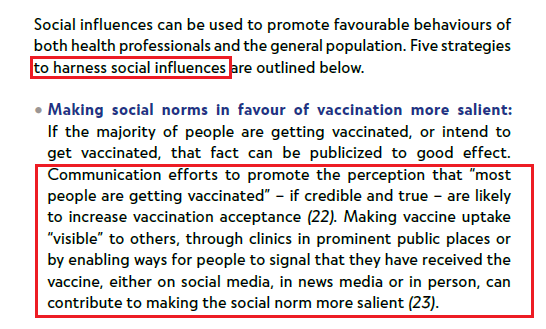 "Strategies to  #harness social influences""Making vaccine uptake “visible” to others... enabling ways for people to  #signal that they have received the vaccine, either on  #socialmedia, in news  #media or in person, can contribute to making the  #socialnorm more salient." [p 5]