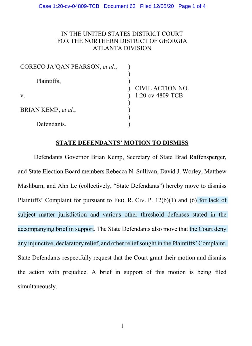 Defendants Kemp et al MTD “...pursuant to FED. R. CIV. P. 12(b)(1) and (6) for lack of subject matter jurisdiction and various other threshold defenses stated in the accompanying brief in support...”See next tweet for accompanying brief.. https://ecf.gand.uscourts.gov/doc1/055113210531