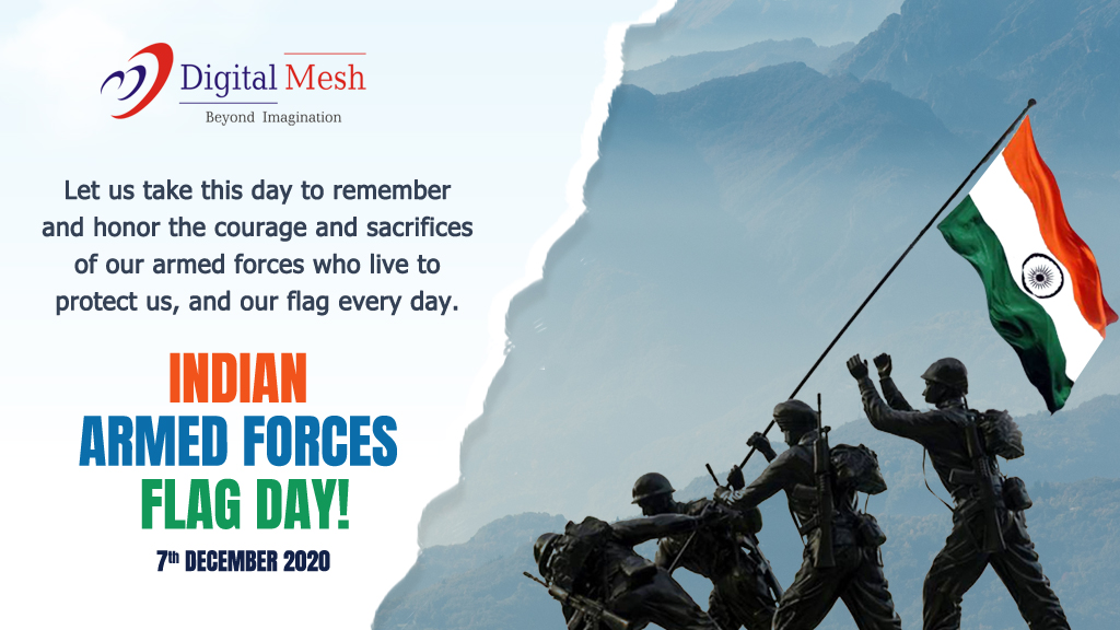DigitalMesh1999's tweet photo. Let us take this day to remember and #honour the #courage and #sacrifices of our #IndianArmedForces who live to protect us, and our flag every day.
#ArmedForcesFlagDay #FlagDay #DigitalMesh #indianarmedforcesflagday https://t.co/ttVHAegQa6