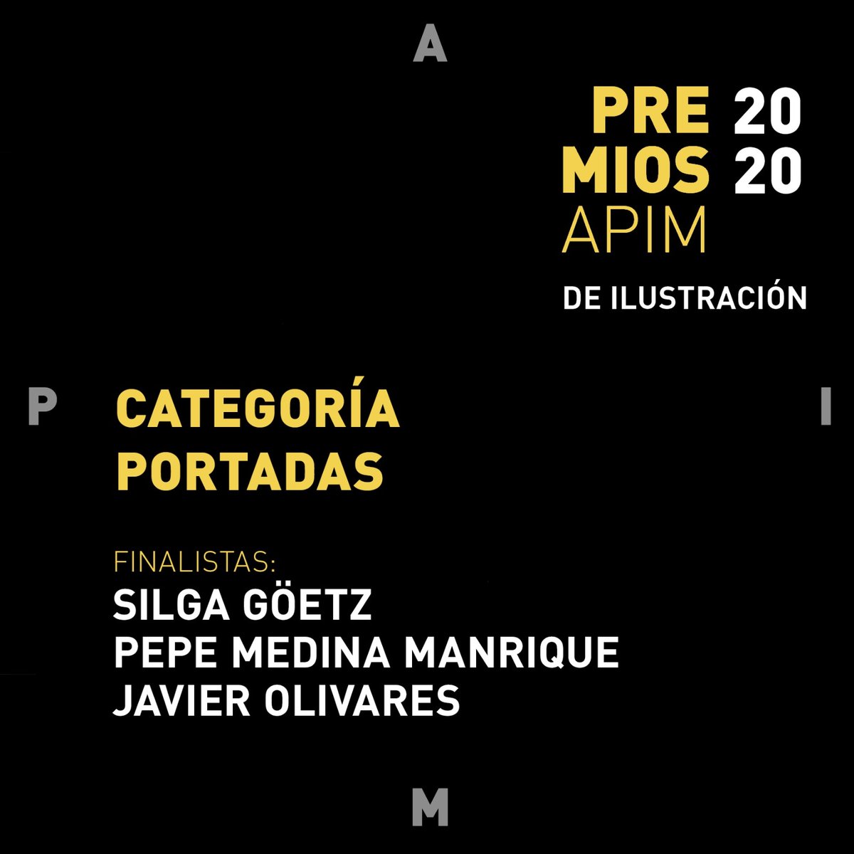apimIlustracion's tweet photo. En la CATEGORIA DE PORTADAS DE PUBLICACIONES, los finalistas son:
@siljagoetz_illustration @p_medman @olivaresilustracion

🥳🥳¡Felicidades!! 🥳🥳
⁠
⁠
No faltéis al evento online que tendrá lugar el 17 de diciembre a través del canal de YouTube de la APIM. 
#premiosapim2020 https://t.co/Jc9SJVFxWB