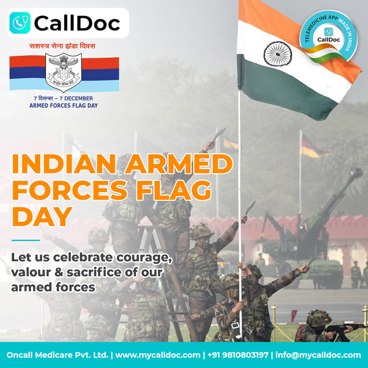 CallDocApp's tweet photo. On #ArmedForcesFlagDay, #CallDoc salutes our #IndianBraves for their valour & sacrifice in protecting our motherland. We are safe & smiling because we have our #armedforces taking charge of their duties.
Happy #AFFD2020!
#jaihindkisena
@PMOIndia
Download-https://t.co/xSd5R6TE9G https://t.co/CsvHOcGO3J