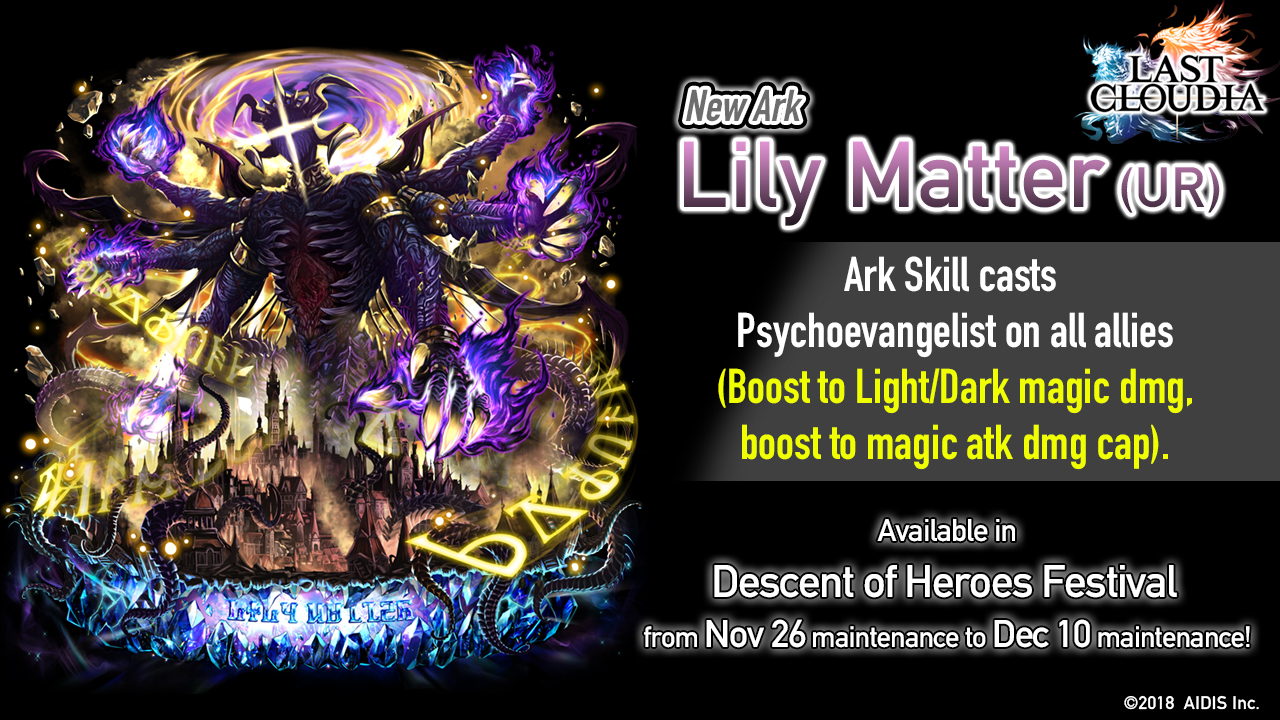 Last Cloudia On Twitter Lily Matter Ur Is The Powerful New Ark Specialized In Boosting Both Light And Dark Magic Attack Damage Ark Attributes Battle Start Light Dark Damage Taken By All Enemies