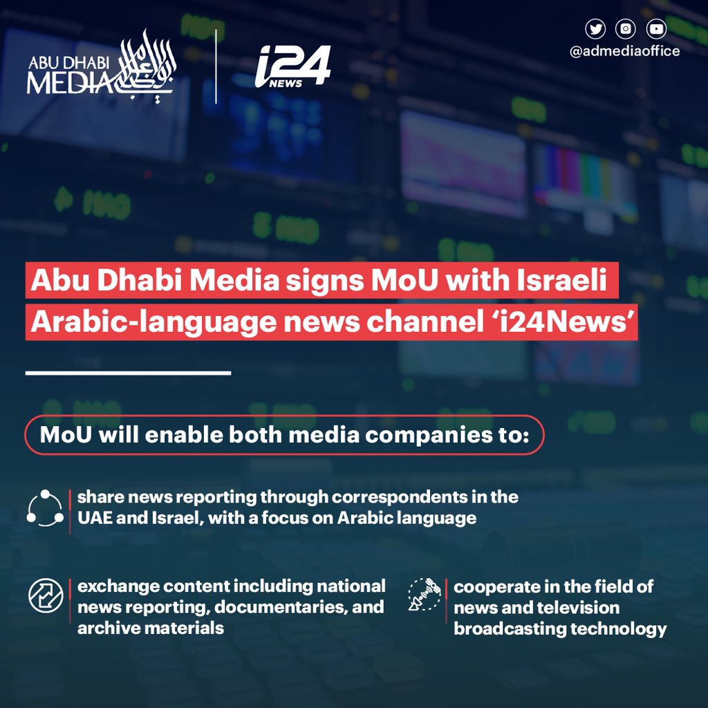 .@AbuDhabiMedia and Israeli Arabic-language television news channel i24News have signed an MoU that will see both media companies collaborate on multiple fronts, including shared news reporting and library content, as well as production exchange. https://t.co/NTK2pUkZcJ