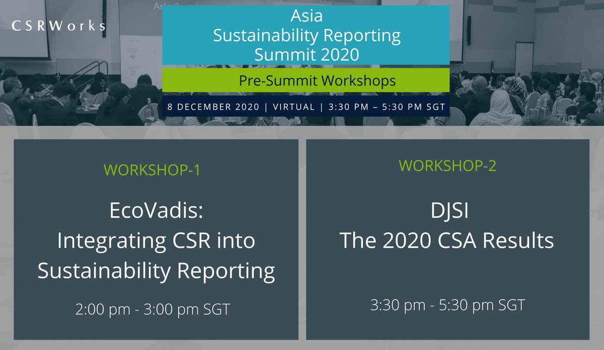 CSRWorks_'s tweet photo. The 4th Asia Sustainability Reporting Summit will begin tomorrow (8 Dec) with two excellent pre-Summit workshops on EcoVadis and DJSI/CSA.
If your company participates in EcoVadis or DJSI/CSA, you are welcome to register at no cost at https://t.co/SLkxp1PhMG
#sustainability #esg https://t.co/znhEXSyLnN