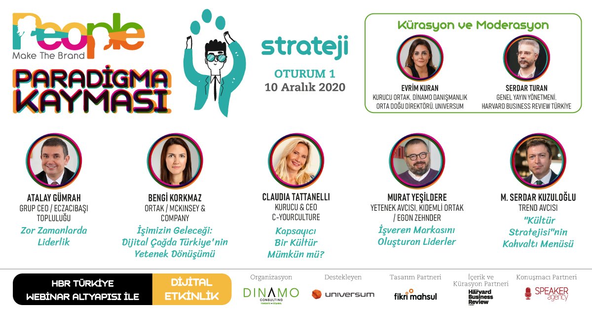 __Dinamo__'s tweet image. Son 3 Gün: People Make The Brand&apos;in ilk oturumu Strateji 10 Aralık&apos;ta. Kayıt ve detaylı bilgi  peoplemakethebrand.com adresinde. #PeopleMakeTheBrand 
@mserdark @MuratYesildere @evrimkuran 
@HBRTurkiye @UniversumGlobal @Speaker_Agency @MaketheBrand