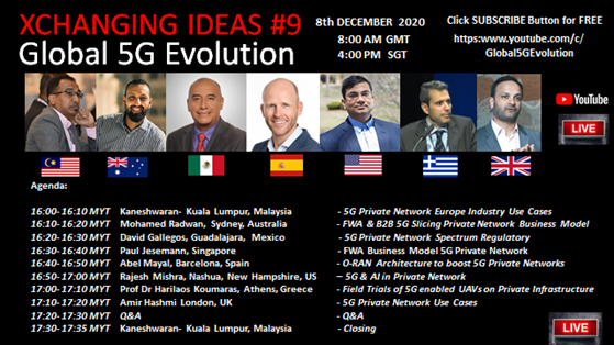 Join <a href="/AirspanNetworks/">Airspan Networks</a>, <a href="/abelmayal_xG/">Abel Mayal</a> at the Xchanging Ideas9 'Global #5G Evolution' webinar -Tues. 8th Dec, 8:00 am GMT, 4:00 pm SGT, where he shares his insights on OpenRAN Architecture for #5G Private Networks.

Please subscribe via the following link: youtube.com/c/Global5GEvol…