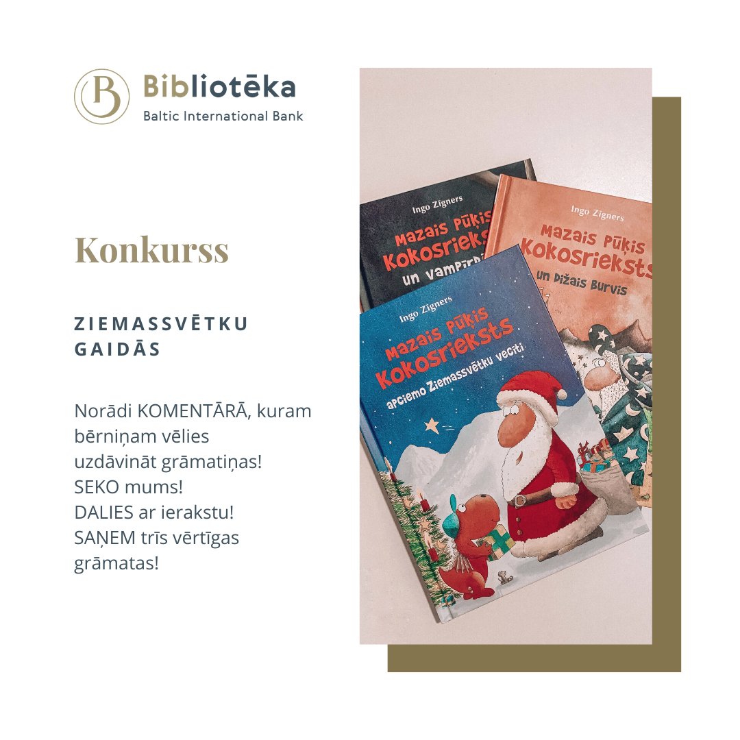 #konkurss Lai piedalītos “Mazais pūķis Kokosrieksts” grāmatu izspēlē:
1. Raksti komentārā, kuram bērniņam gribi uzdāvināt šīs trīs grāmatas?
2. SEKO mūsu profilam!
3. DALIES ar šo ierakstu savā laika joslā!
Balvu saņems viens no dalībniekiem. Uzvarētāju paziņosim 23. decembrī.