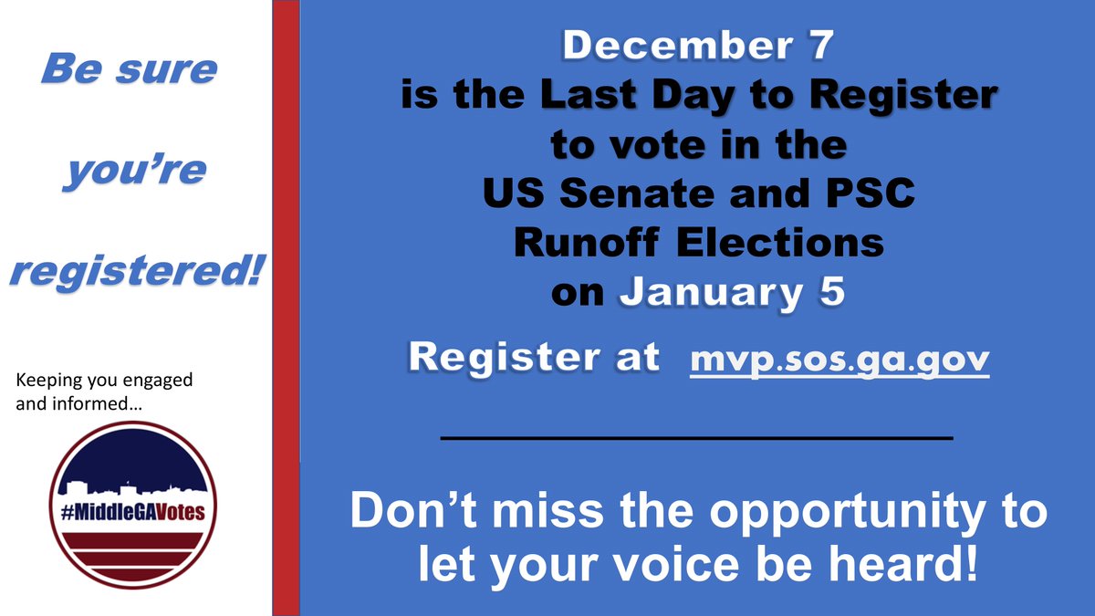 BibbSchools's tweet photo. Don't forget to register to vote! Today is the last day to register for the Jan. 5 runoff, even for high school students who have turned 18 since the general election! #MiddleGAVotes https://t.co/7b2Y37xNMm