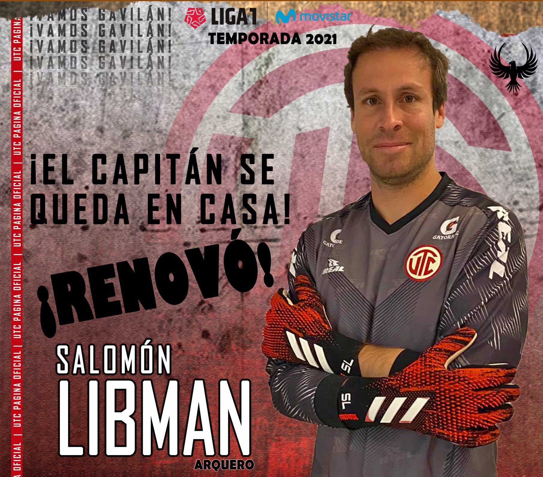 GOLPERU on Twitter: "¡SE QUEDA! @UTC_PagOficial anunció la renovación de su  arquero y capitán, Salomón Libman 🧤🇵🇪, para la temporada 2021 de la  #LIGA1MOVISTARXGOLPERU 🏆🇵🇪. #AlientaDesdeCasa https://t.co/FCdHUkrrqi" /  Twitter
