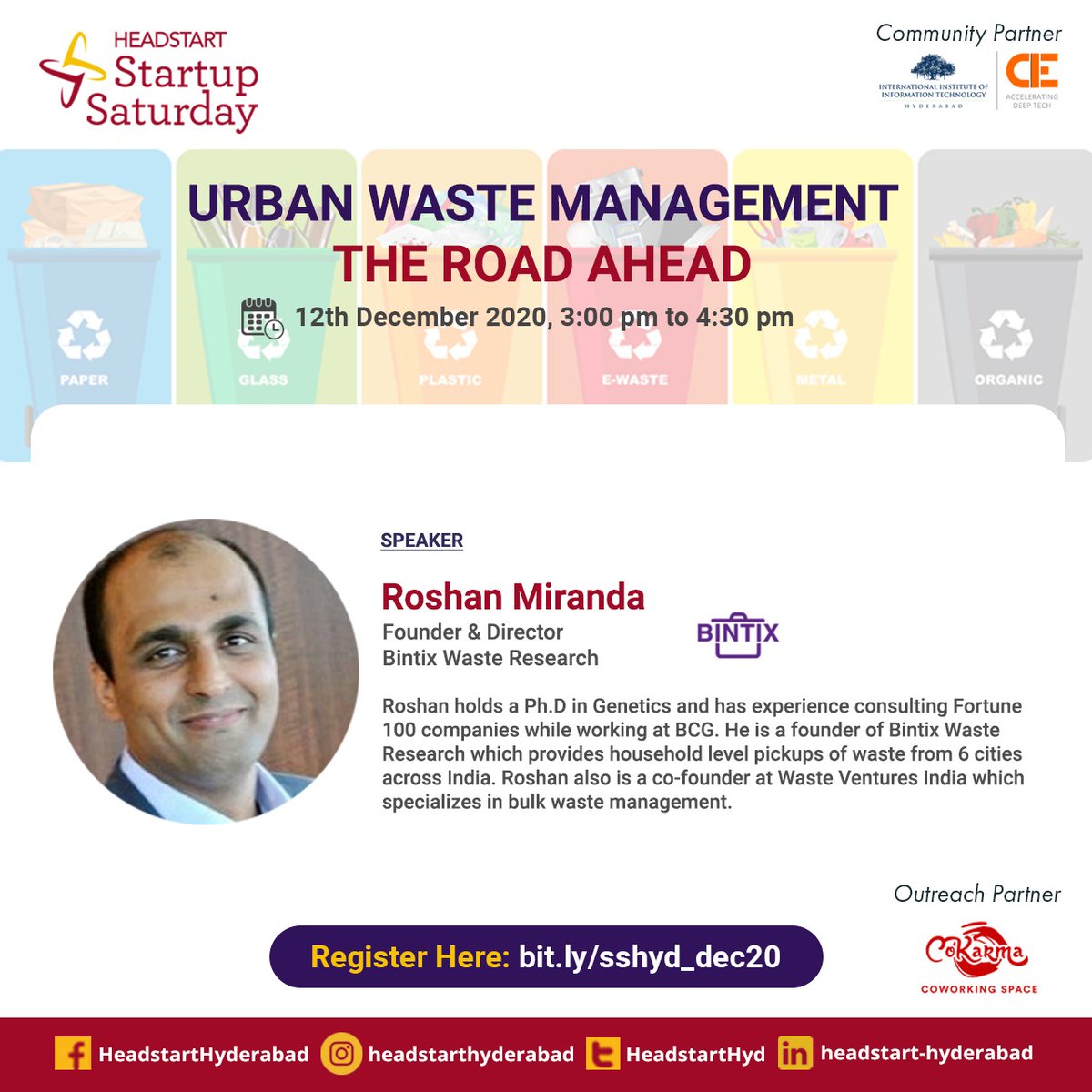 HeadstartHyd's tweet photo. Unveiling our speaker "Roshan Miranda" Founder &amp; Director at Bintix Waste Research for our Startup Saturday on 12th December. Curious enough to find out opportunities lying in urban waste management? Join us at https://t.co/783t8muBMT #recycling  #urbanwastemangement #headstart https://t.co/jDOJ0ObHfX