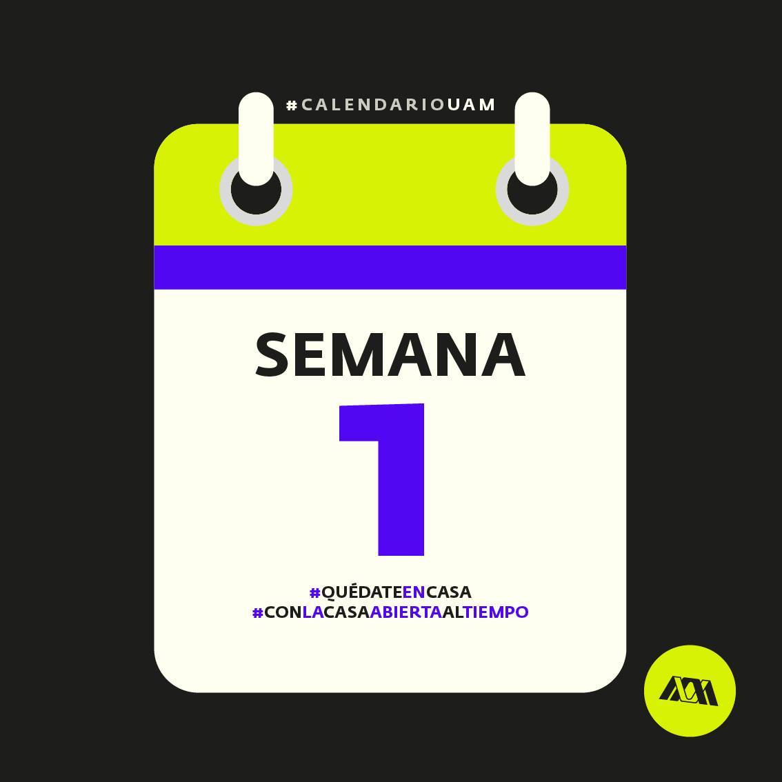 lauammx's tweet photo. #CalendarioUAM ¿Estás listo para comenzar? #Semana1 La Universidad Autónoma Metropolitana te desea un inicio de actividades exitoso.
.
#RecuerdaQue
#QuédateEnCasa
#ConLaCasaAbiertaAlTiempo
#JuntosEsPosible
#PEER https://t.co/IMEuIUbssa