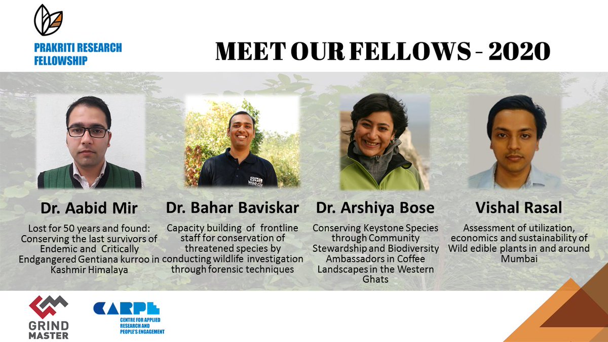 Carpe_Ecosattva's tweet photo. Excited to announce #PrakritiResearchFellows2020. Congratulations Dr. Aabid Mir, Dr. Arshiya Bose, Dr.Bahar Baviskar, and Mr.Vishal Rasal.
This year, the Fellowship could continue amidst d pandemic only because of the the strong commitment of our partner, #GrindMasterMachines. https://t.co/n8k17Ye73U