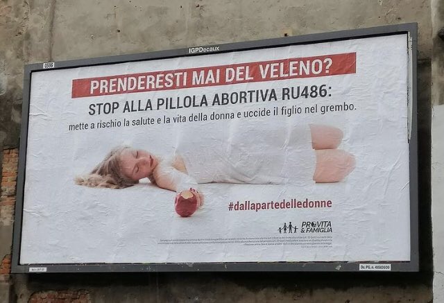 nonunadimeno's tweet photo. Sul #Covid_19 negazionisti, sulla #ru486 allarmisti. L'estrema destra in versione antiabortista torna a propagandare falsità e odio misogino nelle principali città italiane. Esigiamo la rimozione immediata dei cartelloni dei provita. @ComuneMI @robersperanza @Roma #sosaborto https://t.co/ndFzoIqHwm
