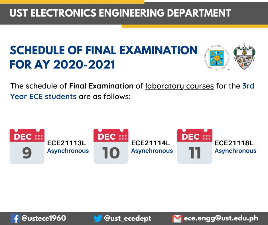 ust_ecedept's tweet photo. The Electronics Engineering Department will have its Final Examination on December 7 - 11 for the laboratory courses and December 14 - 18 for the lecture courses.

Please be guided by the schedule of the examination.

God bless you on your exams, future Thomasian ECEs! https://t.co/VqLwsZFi9d