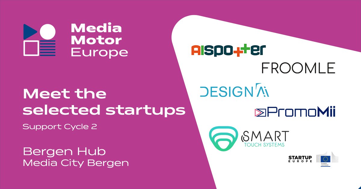 Congrats to the 21 startups selected to join #MME's 2nd support cycle! 👏 Here are the innovative companies that will join <a href="/MediaCityBergen/">Media City Bergen</a>: <a href="/ai_spotter/">AiSpotter</a>, #PromoMii, #Froomle, #DesignAI &amp; #SmartTouchSystems 🎬

Get to know them and their solutions: mediamotoreurope.eu/startups/