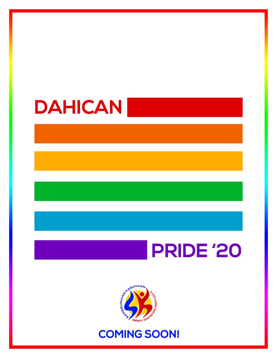 Raise your flag with PRIDE, Dahican! See you again, soon! #DahicanPride #Pride2020
