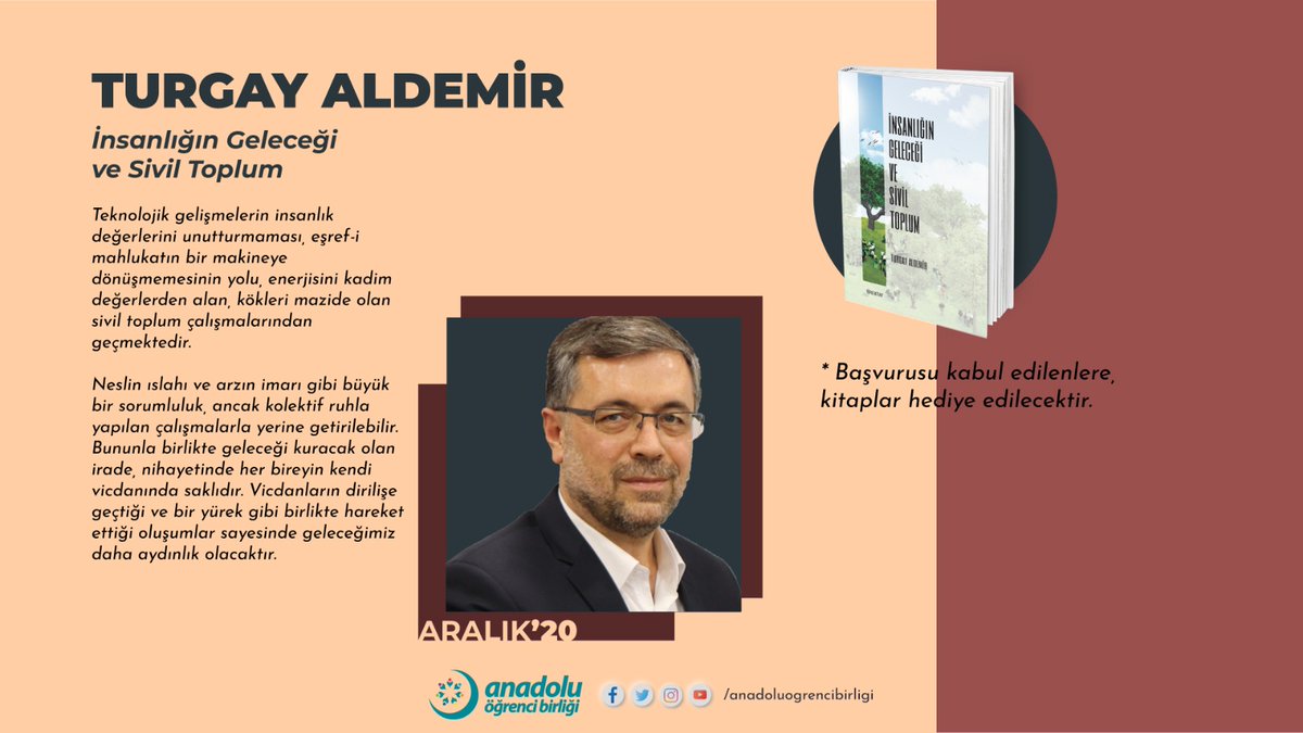 📚 4 Kitap 4 Yazar Projemizin üçüncü bölümünde 'İnsanlığın Geleceği ve Sivil Toplum' kitabını, yazarı <a href="/aldemirturgay/">Turgay Aldemir</a> ile beraber konuşacağız.

İnsanlığın Geleceği ve Sivil Toplum kitap kritiğine başvuru için;

👇

 🔗 anadoluogrenci.org/4-kitap-4-yaza…