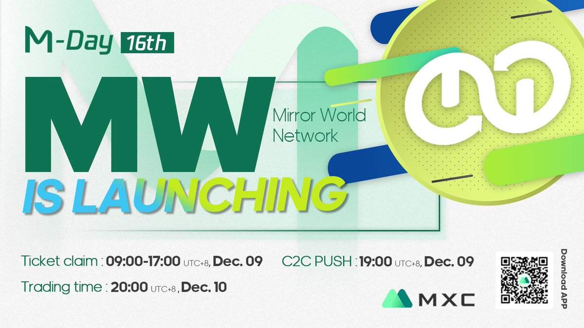 MEXC's tweet photo. #Mday 16th Session- @MWOfficial_info Launching

Hold $USDT, trade major #cryptos/leveraged ETFs to join $MW token sale.
⏰
Ticket-claim: 09:00-17:00 Dec.9 UTC+8
Details:https://t.co/02op1UcetX
🎁
Follow @MXC_Exchange&amp; @MXC_Fans
RT&amp;Like 
Tag3 frd
20 ppl*100 $MW to10:00 Dec.9 UTC+8 https://t.co/VyjtU5tuBg