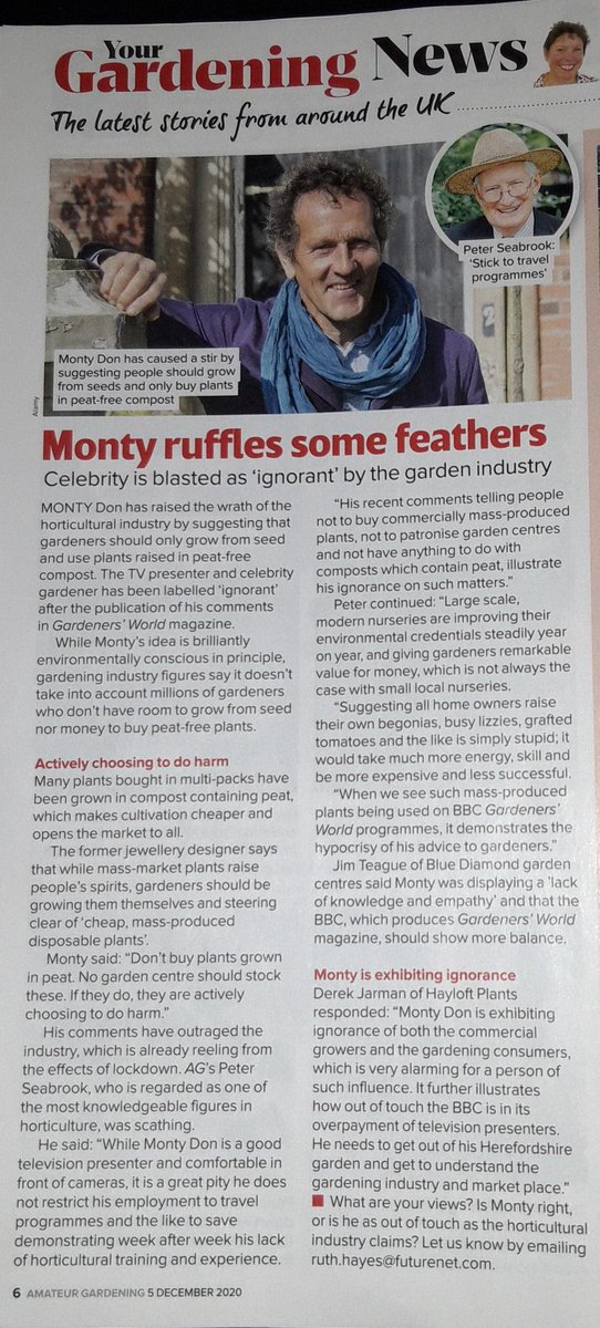 I’m sorry but the big gardening industry is behaving just as they did in 2011 when a compost rep told me there’d be no ban on peat extraction, and the industry would ensure that.To call Monty ignorant is rude. To suggest the industry is going its best is bullshit.