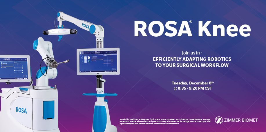 zimmerbiomet's tweet photo. Join Dr. Nathan L. Cafferky*, Dr. Timothy E. Ekpo* &amp; Dr. Adolph V. Lombardi, Jr.* for our webinar ROSA® Knee - Efficiently Adapting Robotics to your Surgical Workflow on December 8th @ 8:35 PM CST during CCJR® Winter. 

Watch here: https://t.co/HFv4DmWRcb

#CCJR2020 #zbrobotics https://t.co/cyN4KcF6OD