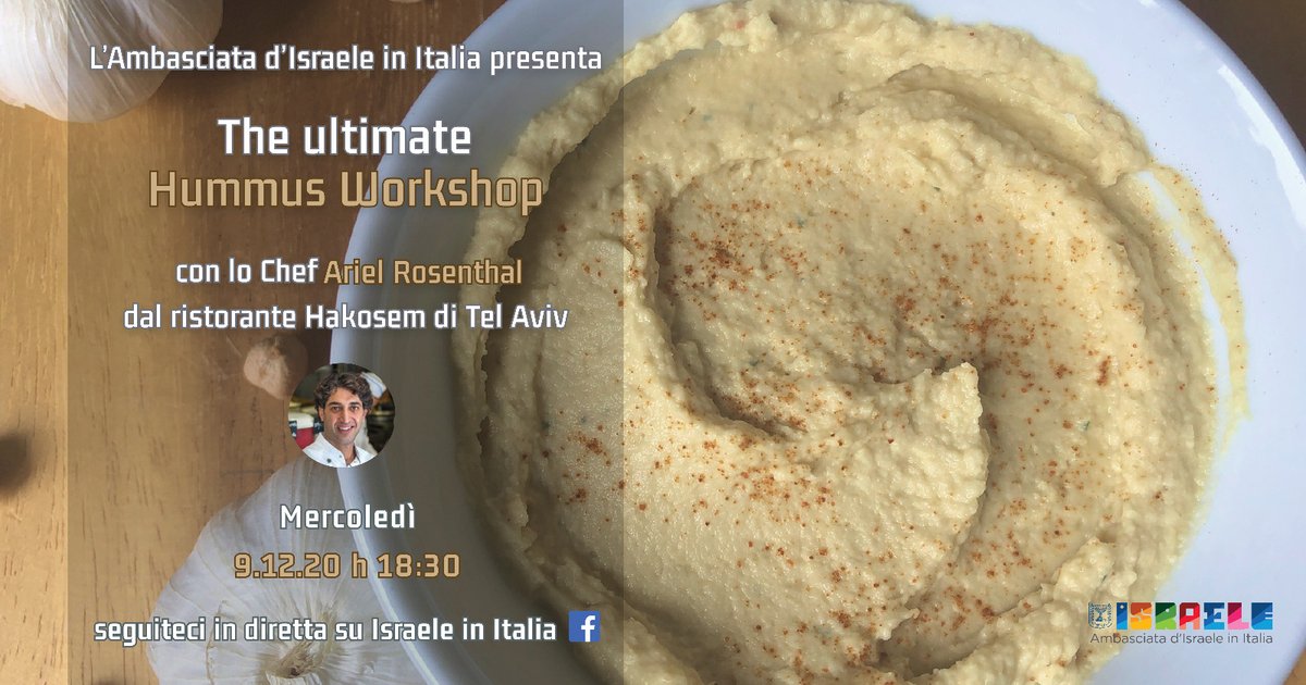- 2 all'Ultimate Hummus Workshop!

Non perdete l'opportunità di imparare come preparare un #hummus perfetto da Ariel Rosenthal, chef 👨‍🍳 del famoso ristorante Hakosem di #TelAviv 🇮🇱

Qui la lista degli ingredienti 🍋🧄e le info per seguire il #workshop 👉facebook.com/IsraelinItaly/…