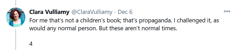 10) Back to Vulliamy's thread.She's done libeling  @Transgendertrd & has come to the matter of the Book That Shall Not Be Named.It is not a children's book!It is propaganda!Remember, Vulliamy has Pullman's "full and unceasing support in this matter, as in everything else."