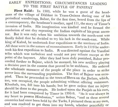 But even then, after denying all these possibilities, defying logic and common sense, let us assume that Babur was invited by Rana Sanga, as Babur didn't know his way to India.But is it logical?NO, because BATTLE OF PANIPAT WAS NOT 1st, BUT 5th RAID OF BABUR IN INDIA.