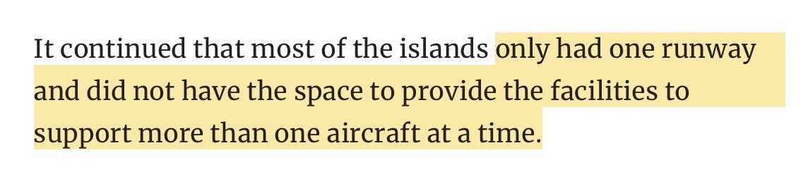 Next, the article makes a claim that appears to me to be just complete nonsense - that the islands "only had one runway and did not have the space to provide the facilities to support more than one aircraft at a time."