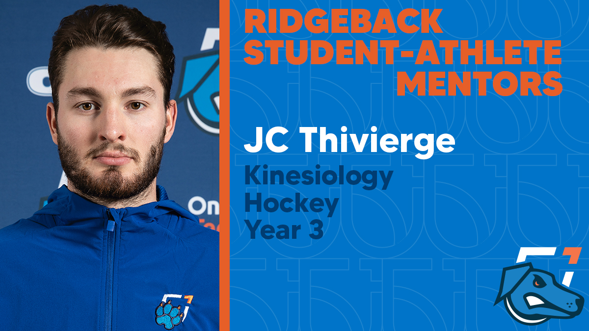 Today we are proud to announce the Ridgeback Student-Athlete Mentors from the men's hockey team, starting with JC Thivierge.