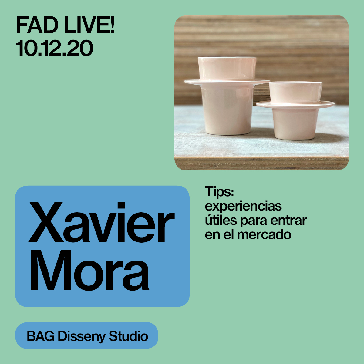 10.12.20 /Presentació i debat
FAD Live! «Tips: experiències útils per entrar al mercat»
<a href="/XeviTwitt/">Xavier Mora</a> i <a href="/BAG_estudi/">Studio BAG.Disseny</a> 
#Artesania  #Disseny  #Disseny #FADlive  #Il·lustració  #Moda <a href="/fadbarcelona/">FAD</a>