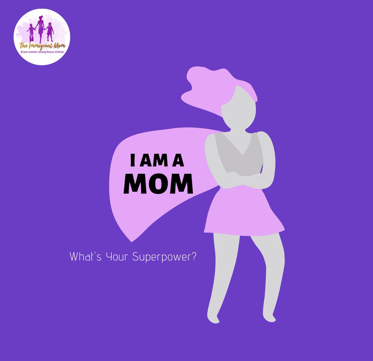 MomImmigrant's tweet photo. I am a mom, what's your superpower?
#shareword #superpower #moms #superwomen #parentingtalks #shareincomments #motherhood #theimmigrantmom https://t.co/1QFHl4he90