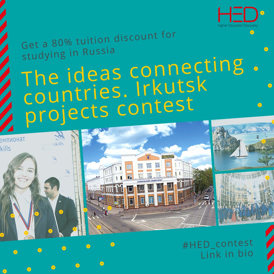 The ideas connecting countries. Irkutsk projects #competiton. If you are over 16 take part, and get your chance to #study in #Russia.

#HED_contest #education #school #university #studyinrussia #scholarship cli.co/70KIFh1