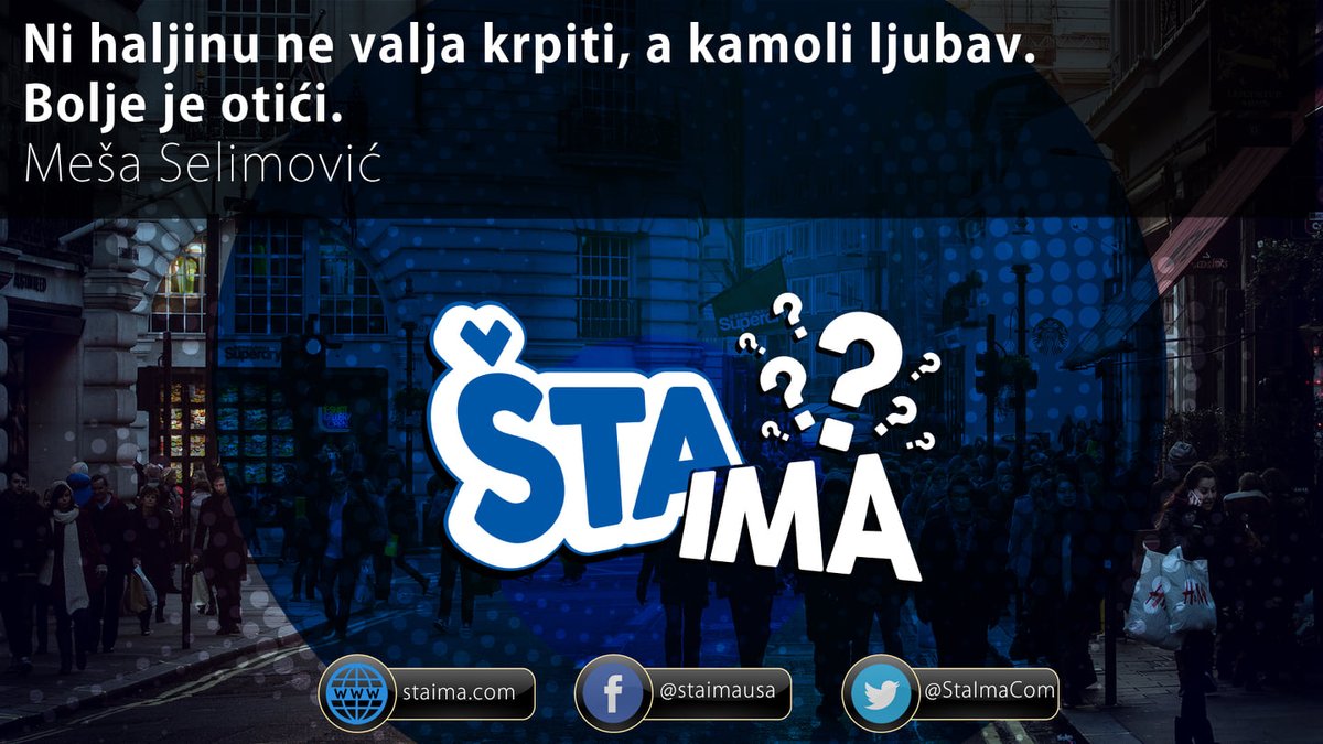 StaImaCom's tweet photo. https://t.co/MFSlp0AY5C
#Wisdom  #LifeLessons   #citations   #quotesaboutlife   #quotesoftheday   #CitationsHonnetes #Bosnia  #hrvatska   #CrnaGora   #Srbija   #Macedonians    #balkanskicitati   @staimausa https://t.co/MrM73bDYSA
