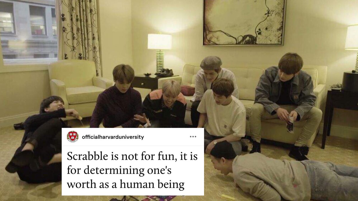 [Scrabble is not for fun, it is for determining one’s worth as a human being.]
