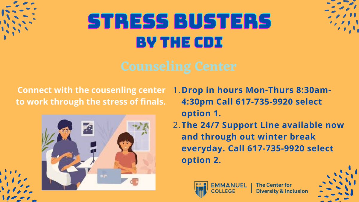 Don't let stress get to you. Remember there are people waiting to help.