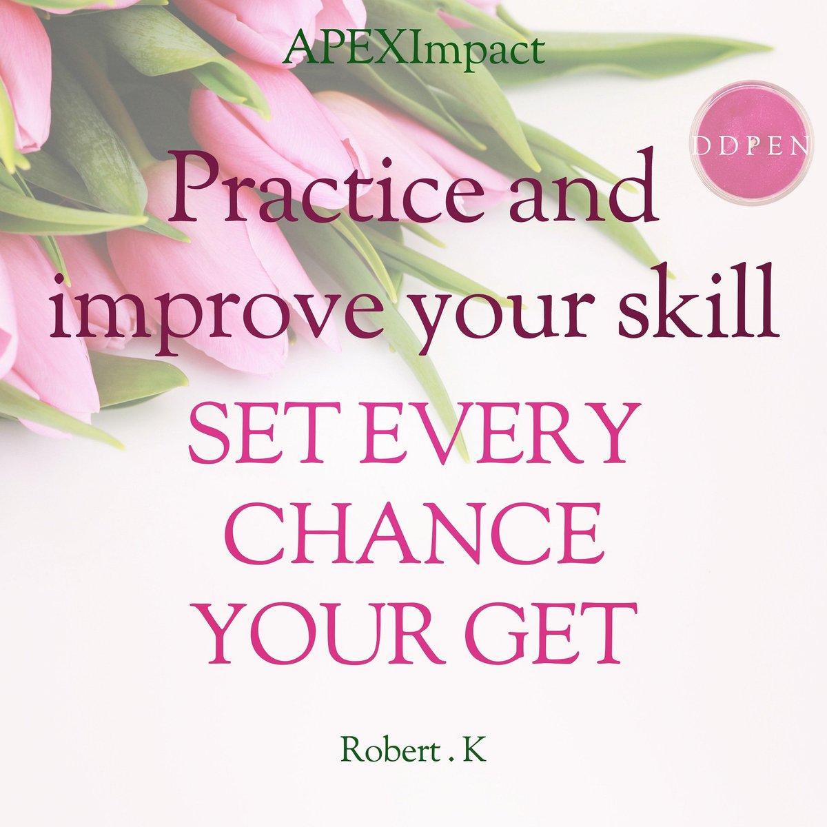 AmbMariamKareem's tweet photo. Monday Motivation
Practice and Improve #DDPEN
TEAMAPEXIMPACT
#LONGRICH #APEXImpactlr #entrepreneurqoutes #Richapeximpact #growyourdreams
#multilevelmarketing https://t.co/oF5qRb1SsM