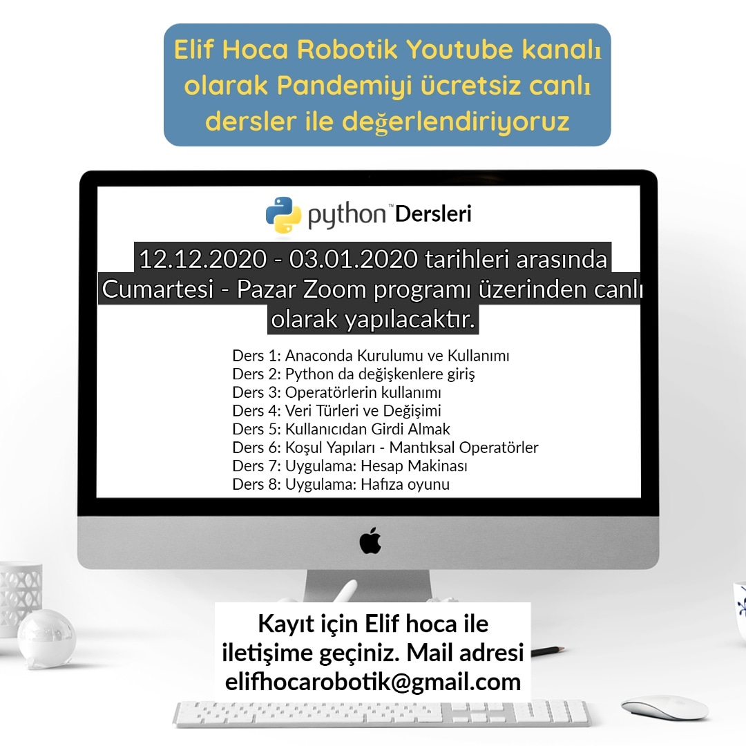 ElifKAR25938713's tweet image. Elif hoca robotik YouTube kanalı olarak, pandemiyi değerlendiriyoruz. Cumartesi - Pazar günleri Zoom programında canlı olarak Python dersleri yapacağız. Kayıt linki için forms.gle/B6VJmyNetVpP64… #onlineyazılımdersi
#pandemideyapılacaklar
#canlıpythonegitimi