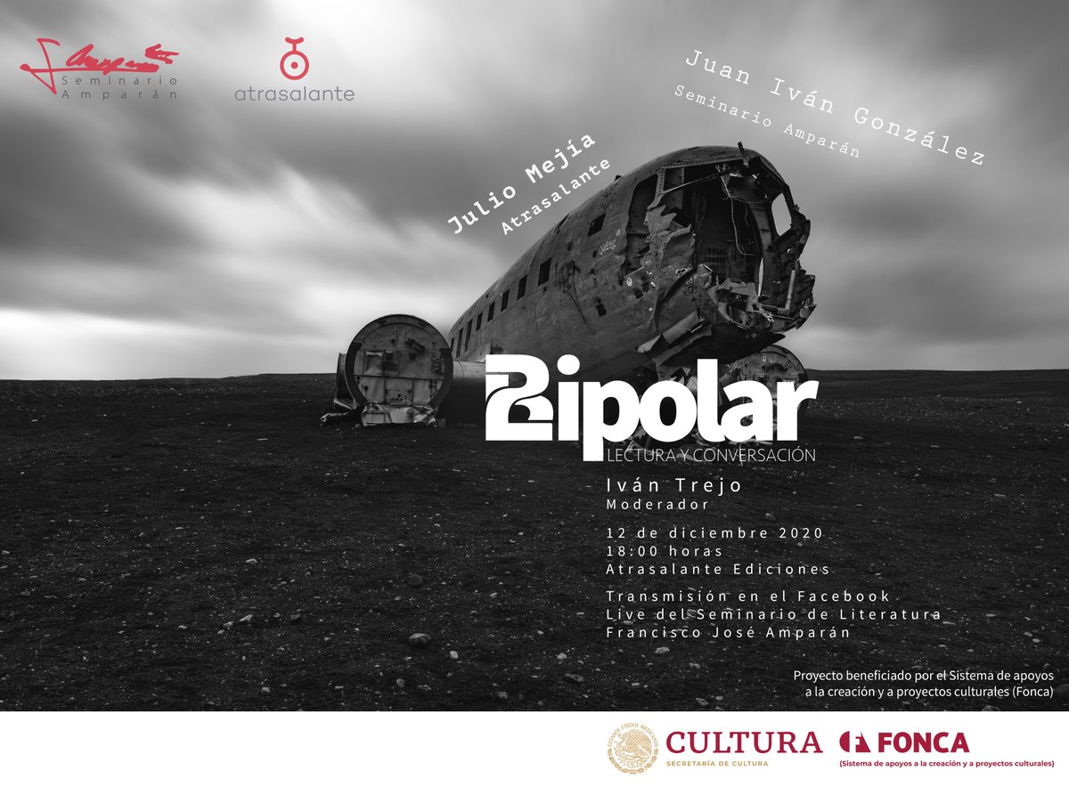 SemiAmparan's tweet photo. Bipolar llegará a #Monterrey el 12 de diciembre. En esta charla conversarán sobre su oficio y su trabajo literario Juan Iván González (Seminario Amparán) y Julio Mejía III (@atrasalante ). Modera @ritrejo 
La transmisión será por Facebook Live 👇https://t.co/NSI16vcKaf https://t.co/SY5Z7ngp4C