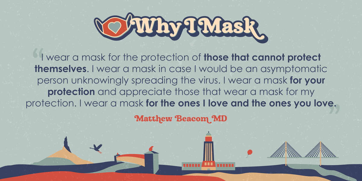 NNFANALA's tweet photo. “I wear a mask... for the protection of those that cannot protect themselves... for your protection &amp; appreciation that wear a mask for my protection... for the ones I love &amp; the ones you love.” - Dr. Beacom, Fremont

Share your #WhyIMask story: https://t.co/NqBgXasTAh 💙 https://t.co/tOjixebuta