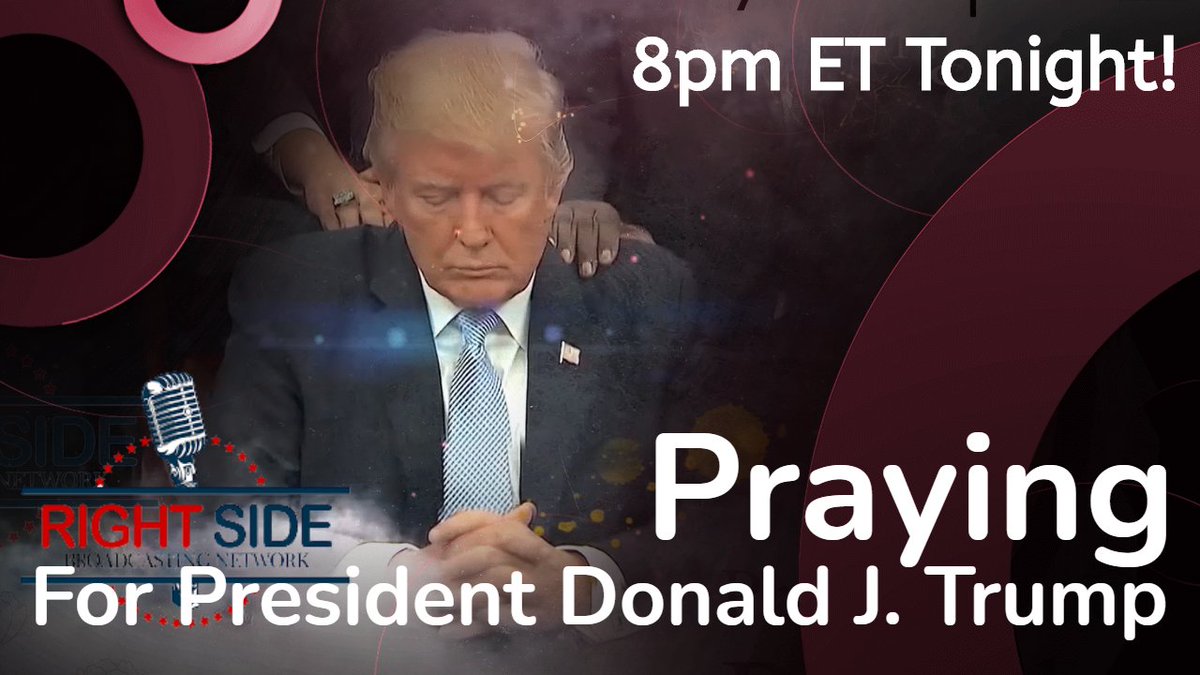 ???? Praying for the President w/ Father Frank Pavone and the RSBN Team 1/8/21