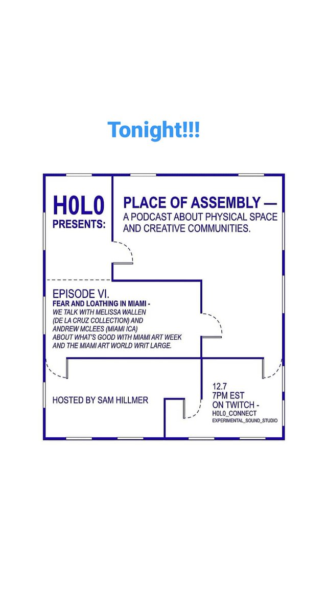 Tonight on Place of Assembly Podcast... checking in on art week Miami... + a discussion of the spaces that comprise the art world w Andrew McLees ( @amclees ) + Melissa Wallen ( @oilslickrainbow ) of @icamiami + @delacruzcollection respectively ... 7PMEST on Twitch!