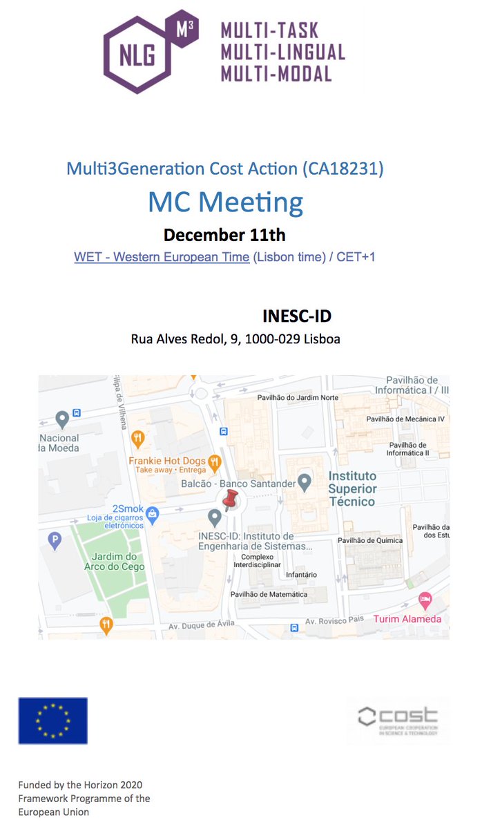 AnabelaBarreiro's tweet image. The COST Action Multi3Generation on multi-task, multimodal, multi-lingual language generation will have its 2nd MC Meeting on December 11th 2020 under the auspices of INESC-ID as Grant Holder and Anabela Barreiro as the Action Chair. 
#multi3generation #naturallanguagegeneration