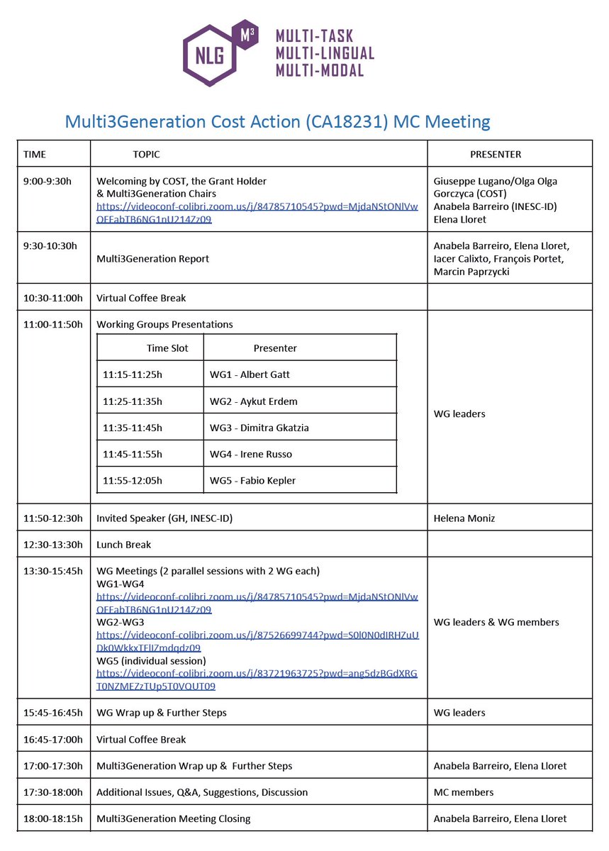 AnabelaBarreiro's tweet image. The COST Action Multi3Generation on multi-task, multimodal, multi-lingual language generation will have its 2nd MC Meeting on December 11th 2020 under the auspices of INESC-ID as Grant Holder and Anabela Barreiro as the Action Chair. 
#multi3generation #naturallanguagegeneration