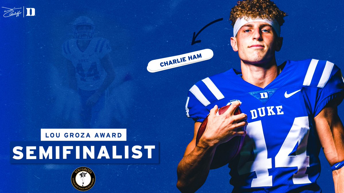 Duke Football (@dukefootball) on Twitter photo 4⃣4⃣ ➡️ <a href="/LouGrozaAward/">Lou Groza Award</a> Semifinalist 🙌
Our guy <a href="/chamham18/">Charlie Ham</a> named one of the nation's top kickers 💪
🗞 goduke.us/3lXBugW
#DukeGang | #GoDuke 4⃣4⃣ ➡️ <a href="/LouGrozaAward/">Lou Groza Award</a> Semifinalist 🙌
Our guy <a href="/chamham18/">Charlie Ham</a> named one of the nation's top kickers 💪
🗞 goduke.us/3lXBugW
#DukeGang | #GoDuke