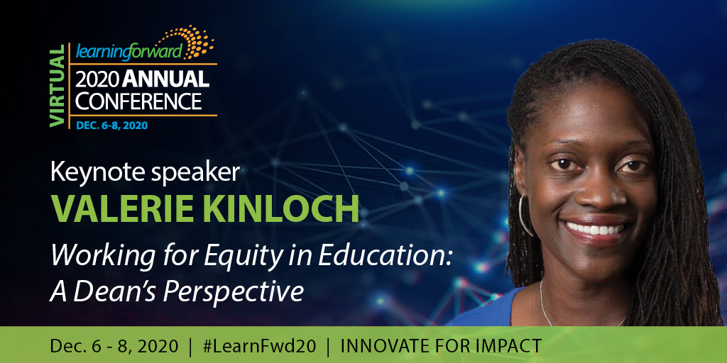 LearningForward's tweet image. Ending the second day of #LearnFwd20 with @ValerieKinloch! Who else is excited to hear a dean&apos;s perspective on working for equity in education? See you there! conference.learningforward.org/speakers/valer…