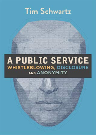 Part 2: NONFICTION FOR ADULTSI. A PUBLIC SERVICE by  @timatron: An incredibly practical, detailed guide for would-be whistleblowers (and journalists who work with them) to staying safe while spilling the beans. https://memex.craphound.com/2020/01/08/a-public-service-a-comprehensive-comprehensible-guide-to-leaking-documents-to-journalists-and-public-service-groups-without-getting-caught/12/