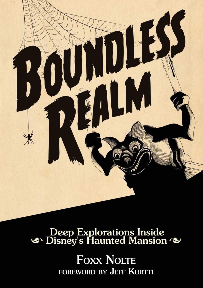 X. BOUNDLESS REALM by  @Passport2Dreams: There has never been a better book about the Haunted Mansion (indeed, this is one of the best books ever written about environmental design in general). Nolte goes WAY beyond trite wisdom about "storytelling." https://pluralistic.net/2020/11/09/boundless-realm/#fuxxfur20/